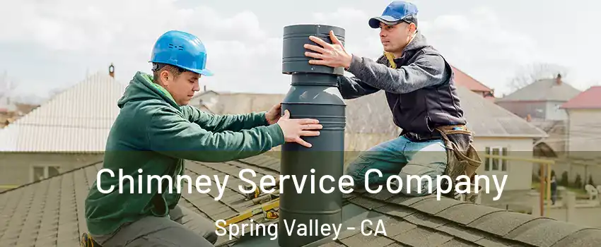 Chimney Service Company Spring Valley - CA