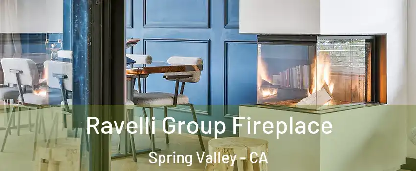  Ravelli Group Fireplace Spring Valley - CA